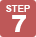 Step 7